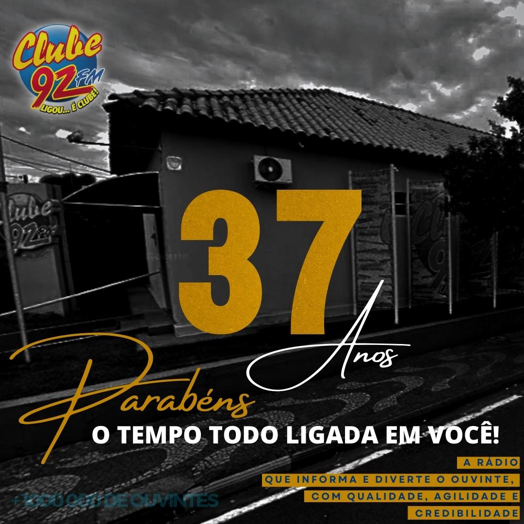 37 Anos de Pura Sintonia com a Rádio Clube92fm